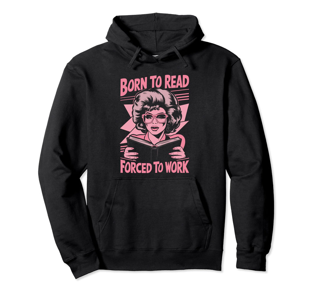 Bookworm Bibliophile Reader Librarian Reading Hoodie - Graphic Print Unisex - T-Shirt, Sweatshirt, Hoodie