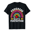 Teacher Progress Over Perfection T-Shirt - Streetwear Style Men Women - T-Shirt, Sweatshirt, Hoodie