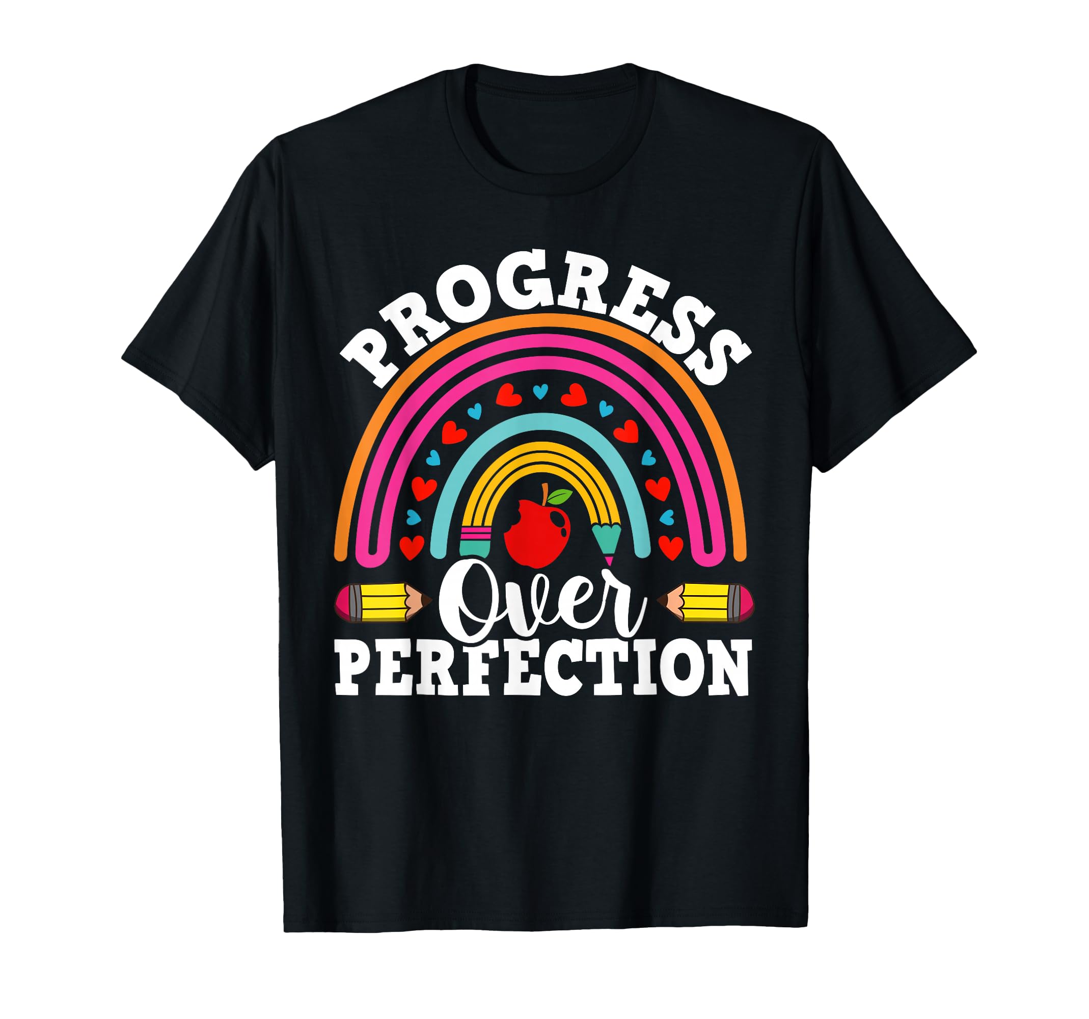 Teacher Progress Over Perfection T-Shirt - Streetwear Style Men Women - T-Shirt, Sweatshirt, Hoodie