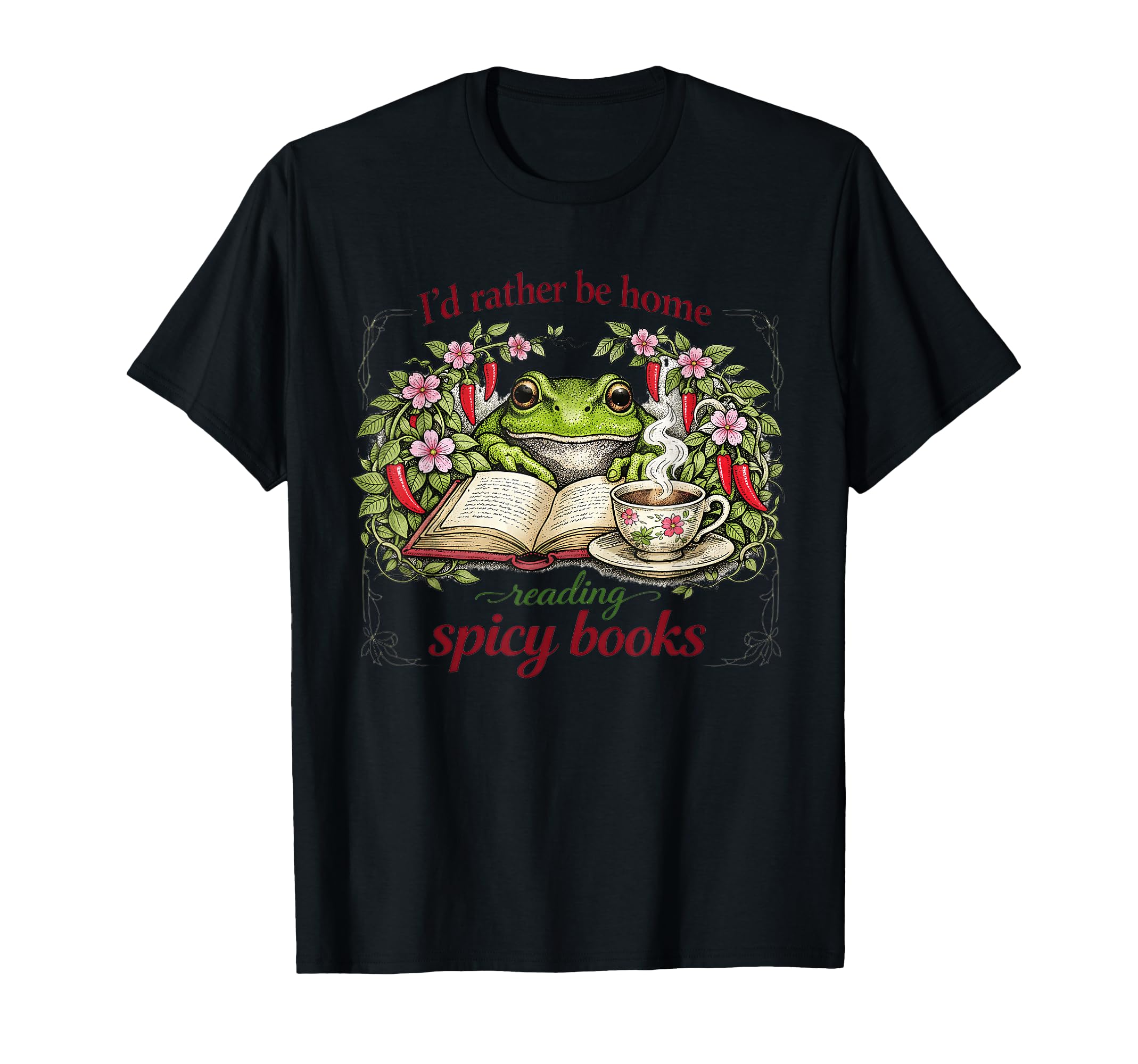 Id Rather Be Home Reading Spicy Books T-Shirt - Novelty Apparel Men Women - T-Shirt, Sweatshirt, Hoodie