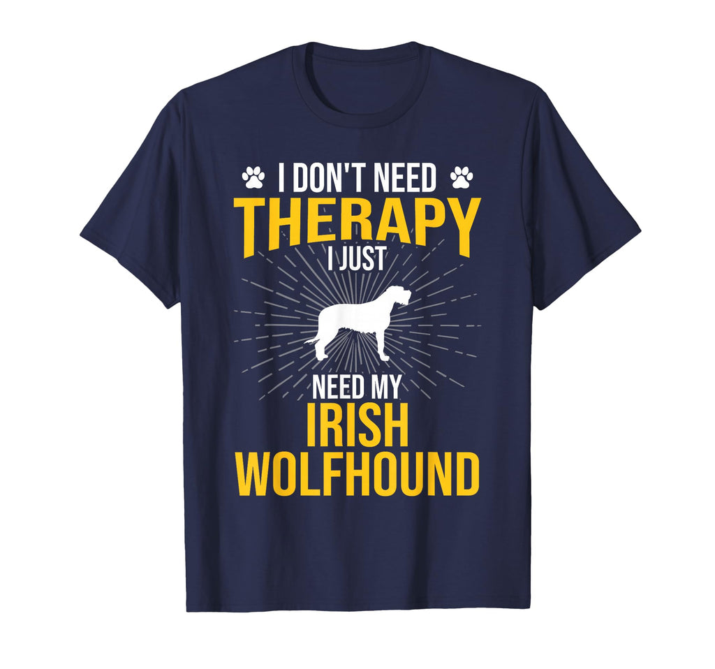 I Just Need My Irish Wolfhound Dog T-Shirt - Aesthetic Graphic Unisex - T-Shirt, Sweatshirt, Hoodie
