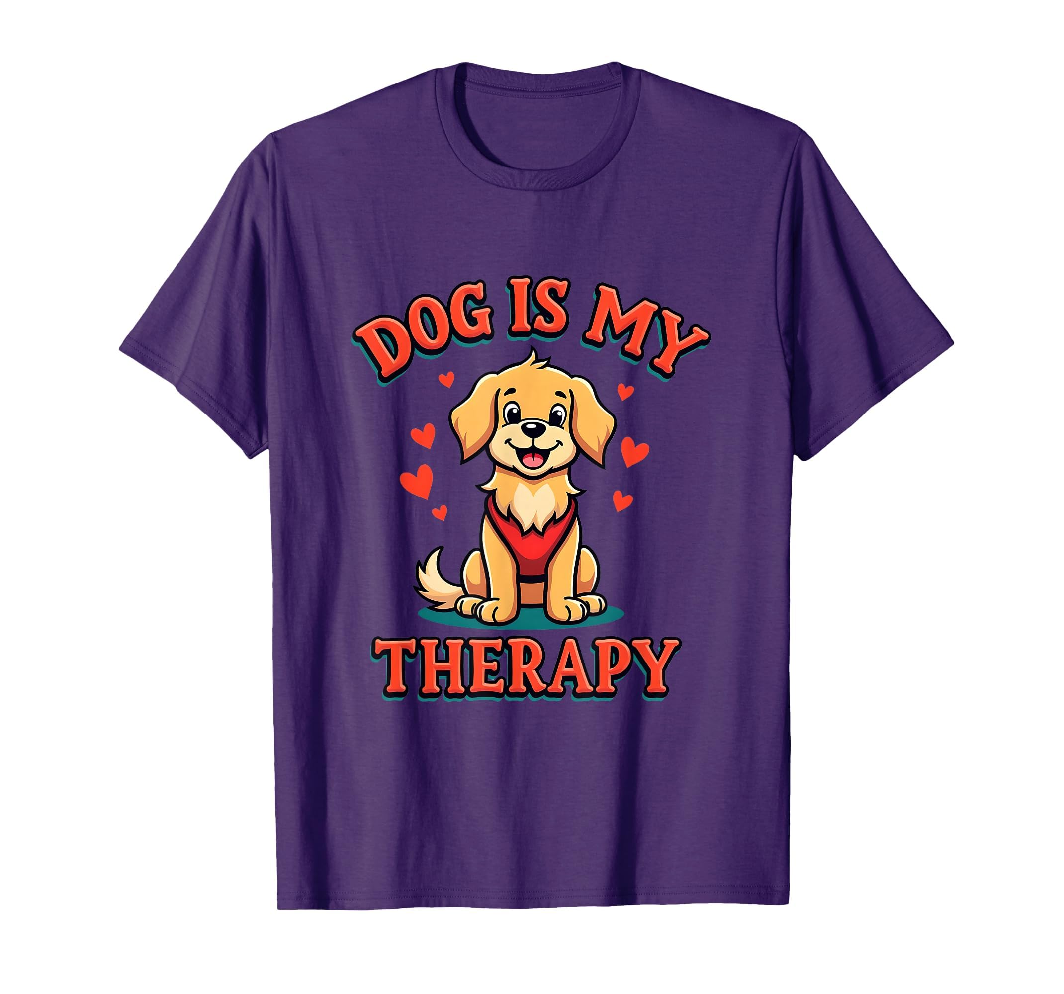 Dog Is My Therapy Inspirational Pet T-Shirt - Minimalist Print Men Women - T-Shirt, Sweatshirt, Hoodie