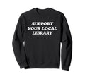 Bookworm Tees And Library Worker Gifts T-Shirt - Novelty Apparel Men Women - T-Shirt, Sweatshirt, Hoodie