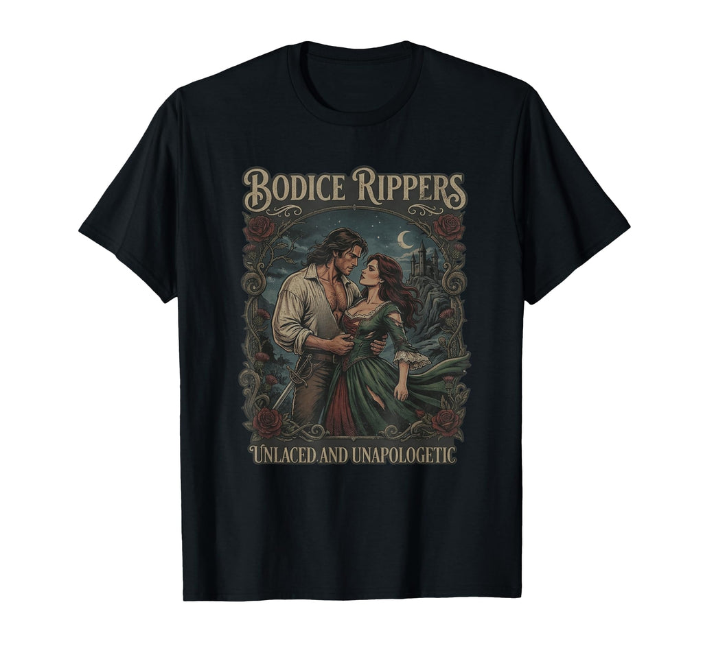 Bodice Ripper Book Lover Romance Novel T-Shirt - Trendy Graphic Unisex - T-Shirt, Sweatshirt, Hoodie