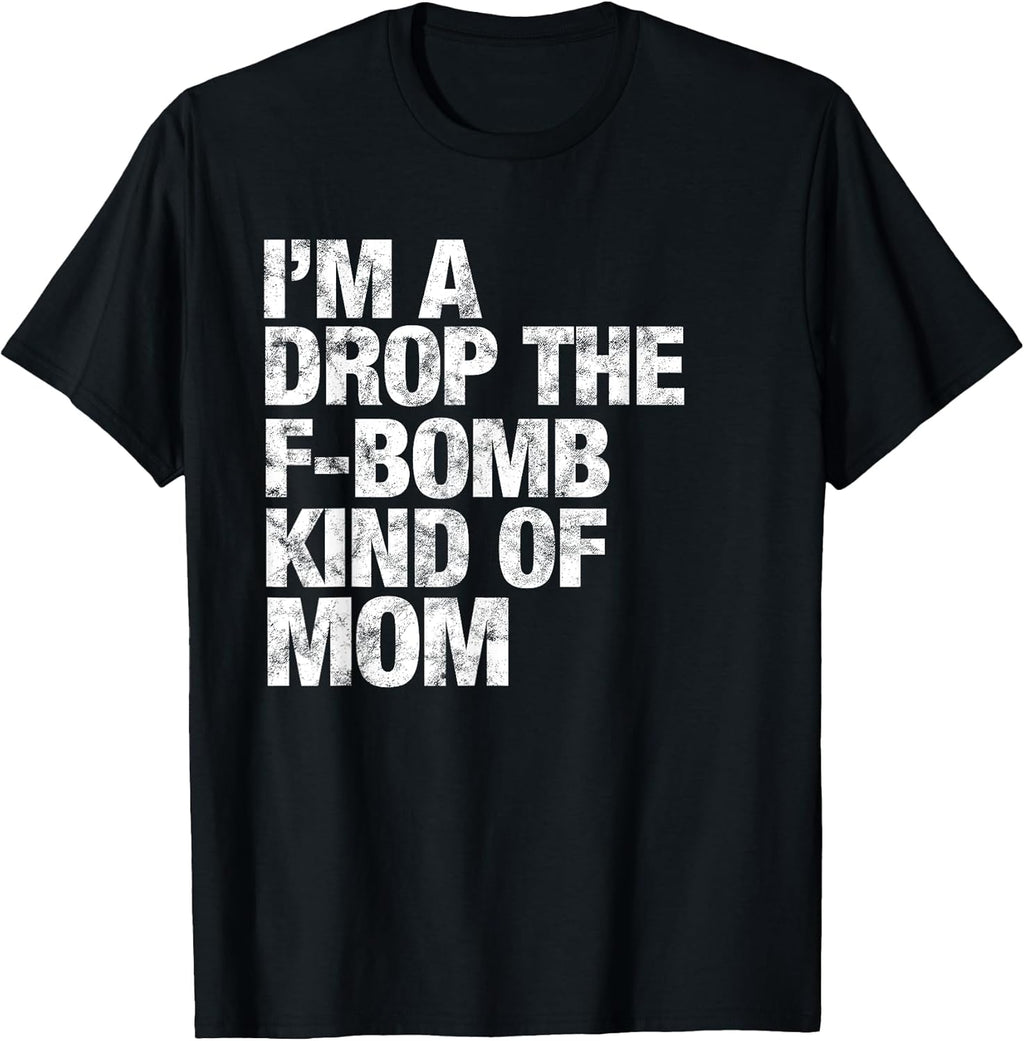 F-bomb Mom Life Shirt Unisex T-shirt, Sweatshirt, Hoodie, Long Sleeve Tee - T-Shirt, Sweatshirt, Hoodie
