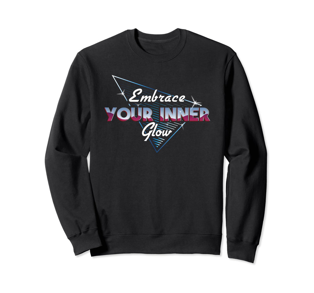 Embrace Your Inner Glow Self Care Sweatshirt - Graphic Print for Adults - T-Shirt, Sweatshirt, Hoodie