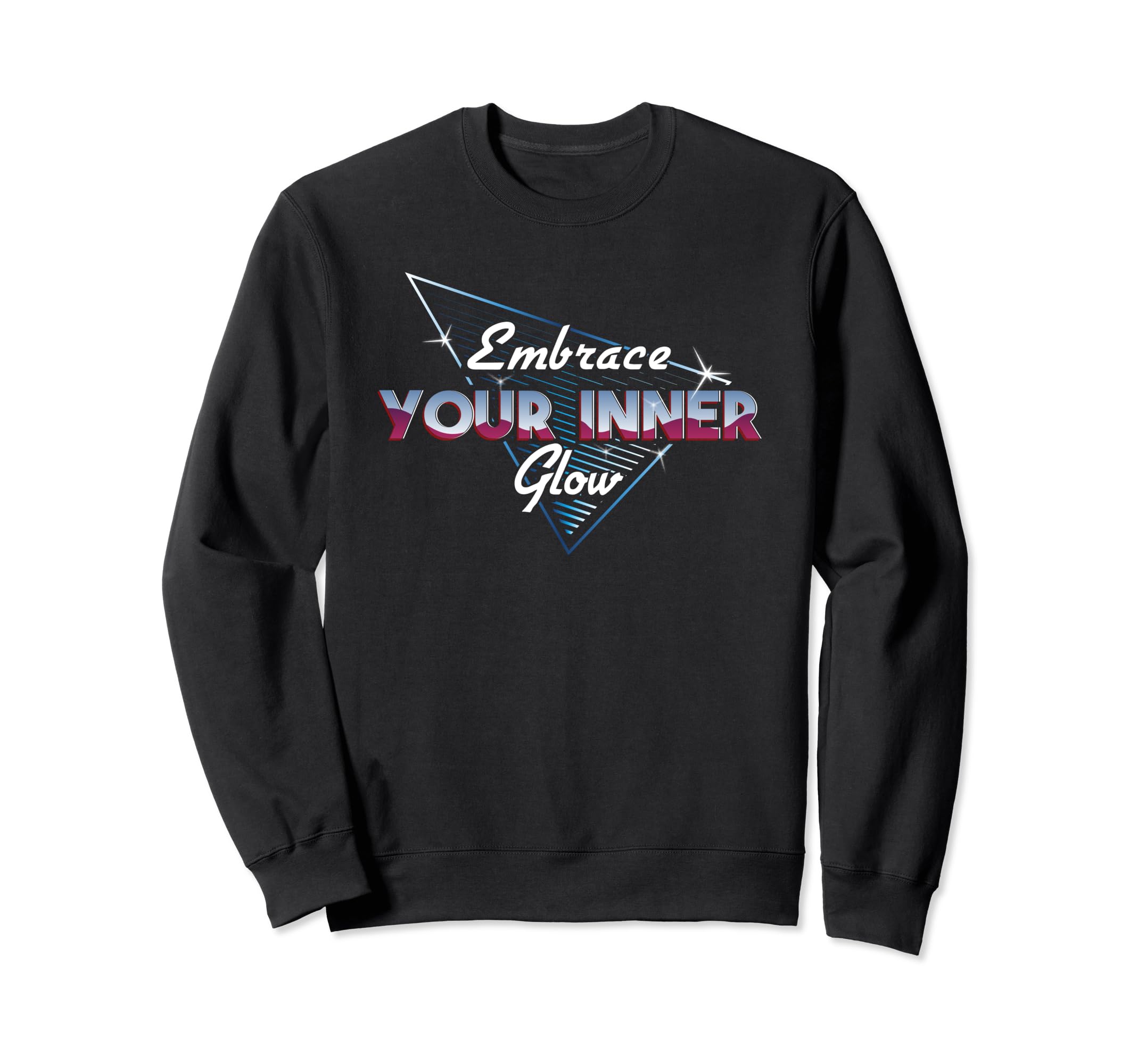 Embrace Your Inner Glow Self Care Sweatshirt - Graphic Print for Adults - T-Shirt, Sweatshirt, Hoodie