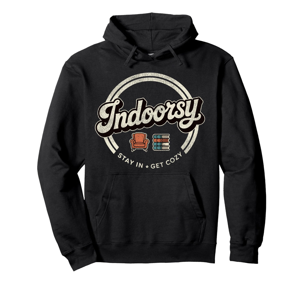 Antisocial Homebody Indoorsy Introvert Hoodie - Aesthetic Graphic Men Women - T-Shirt, Sweatshirt, Hoodie