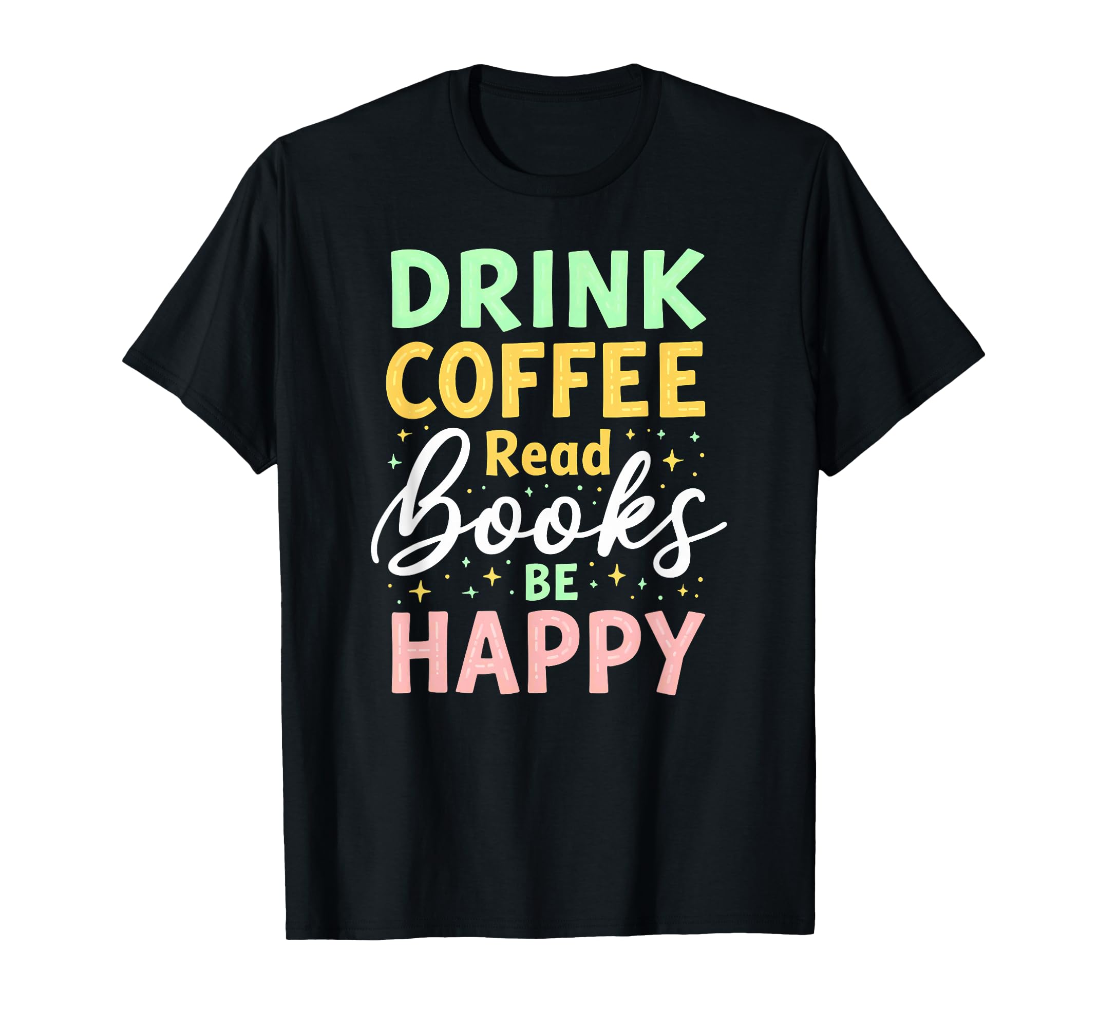 Book Reader Drink Coffee Read Books T-Shirt - Minimalist Print for Adults - T-Shirt, Sweatshirt, Hoodie