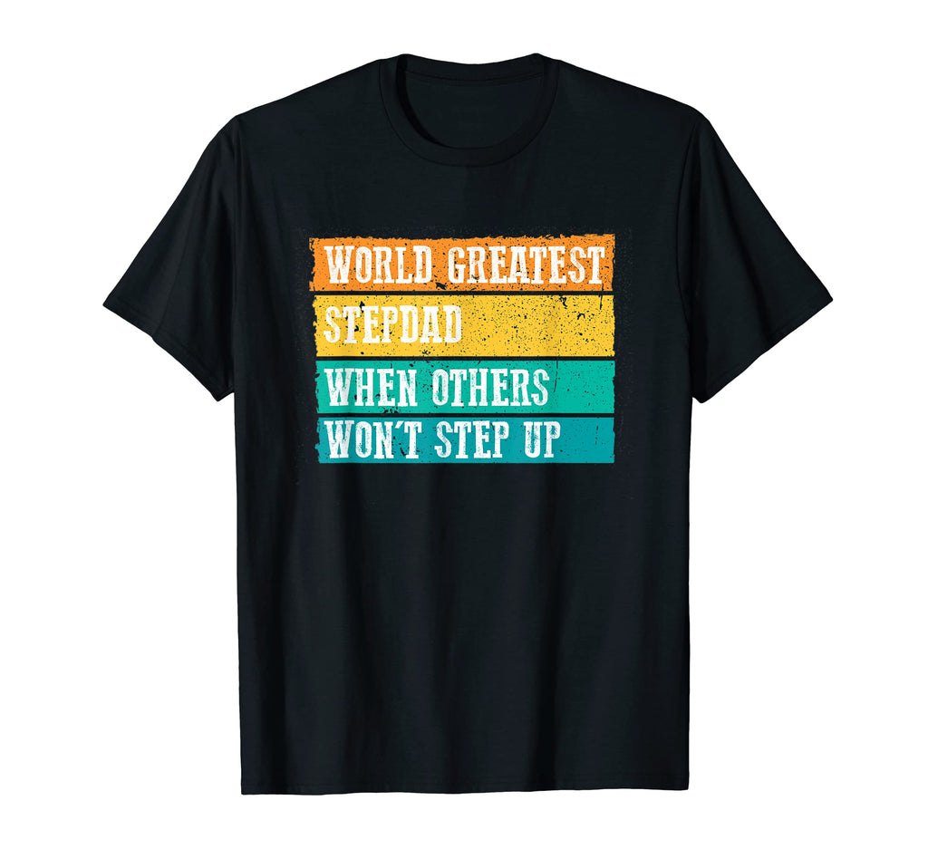 Mens Worlds Greatest Stepdad T-Shirt - Casual Everyday Wear for Adults - T-Shirt, Sweatshirt, Hoodie