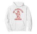 Off To Regulate Emotions Sloth Self Care Hoodie - Graphic Print for Adults - T-Shirt, Sweatshirt, Hoodie