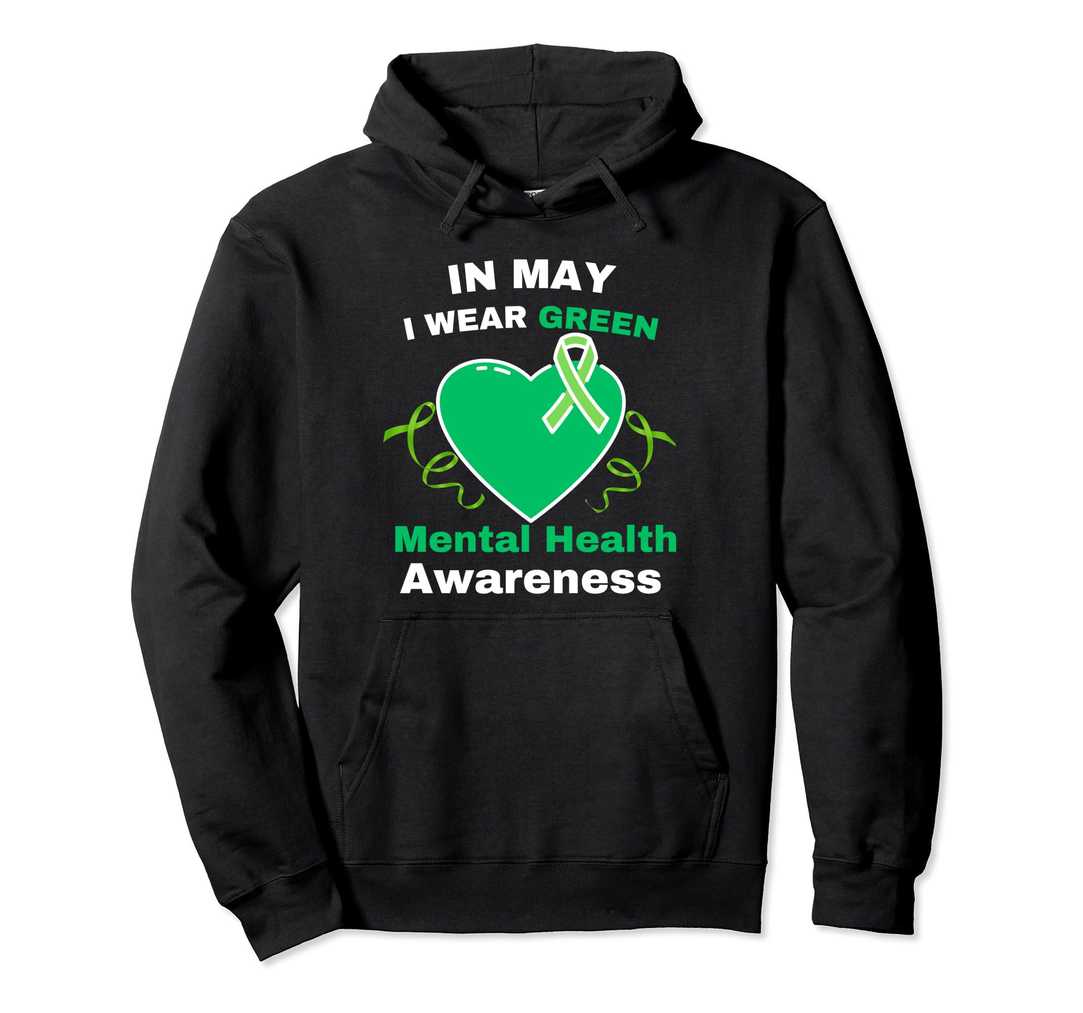 May I Wear Green Mental Health Hoodie - Minimalist Print Men Women - T-Shirt, Sweatshirt, Hoodie