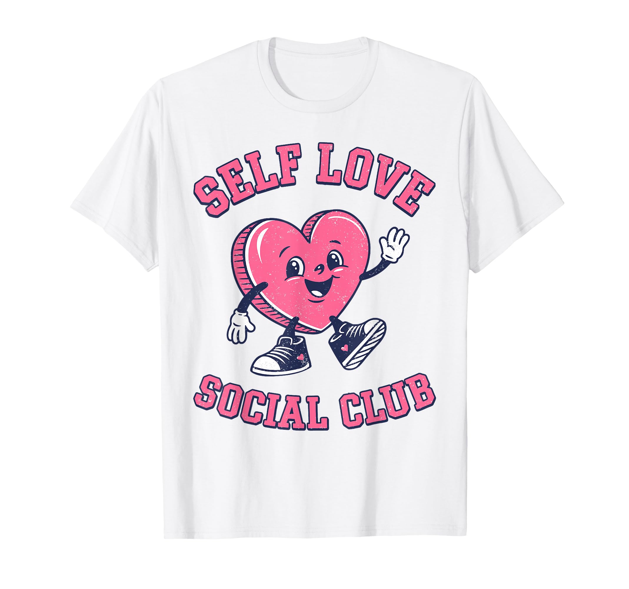 Funny Self Love Social Club Valentines Day T-Shirt - Novelty Apparel Unisex - T-Shirt, Sweatshirt, Hoodie