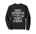 Distracted Plants Books Bookworm Sweatshirt - Minimalist Print Unisex - T-Shirt, Sweatshirt, Hoodie