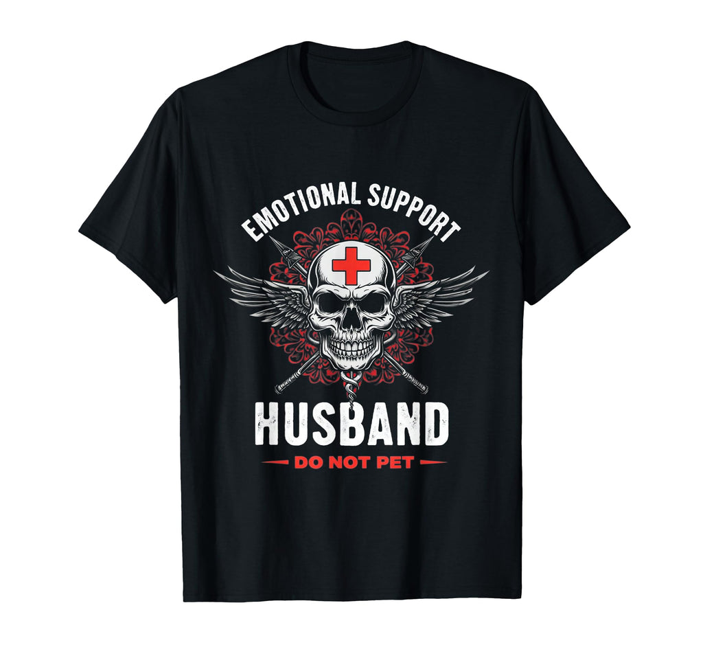 Emotional Husband Do Not Pet Support T-Shirt - Custom Art Print Unisex - T-Shirt, Sweatshirt, Hoodie