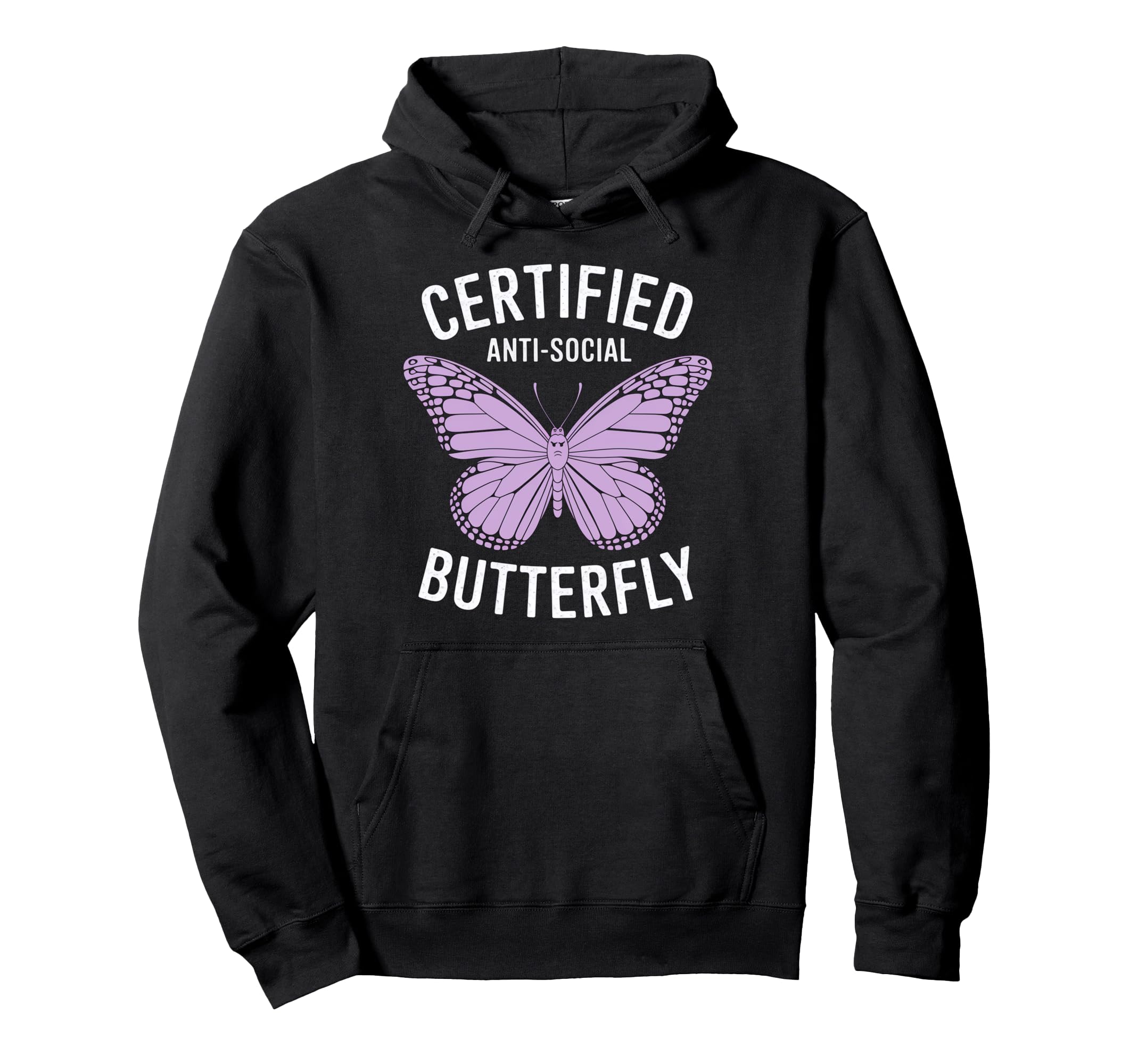 Certified Anti Social Butterfly Art Hoodie - Streetwear Style Unisex - T-Shirt, Sweatshirt, Hoodie