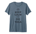 Keep Calm Do Yoga Om Meditation Zen T-Shirt - Graphic Print Men Women - T-Shirt, Sweatshirt, Hoodie