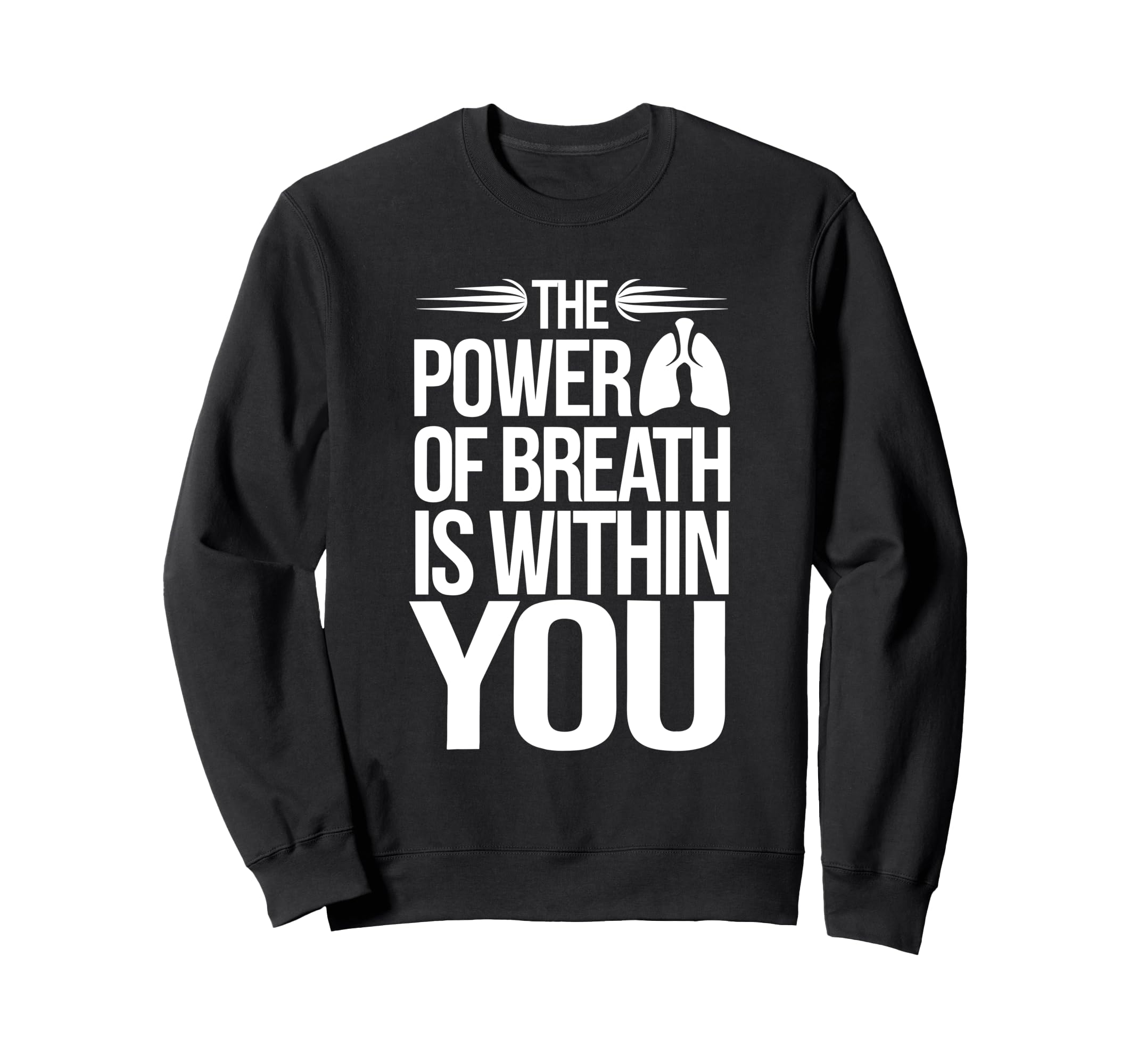 Breathwork Practitioners Mindful Sweatshirt - Streetwear Style Men Women - T-Shirt, Sweatshirt, Hoodie