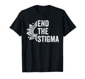 End Stigma Mental Health Awareness T-Shirt - Graphic Print Unisex - T-Shirt, Sweatshirt, Hoodie