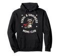 Feral Unhinged Moms Club Raccoon Mom Hoodie - Trendy Graphic Men Women - T-Shirt, Sweatshirt, Hoodie