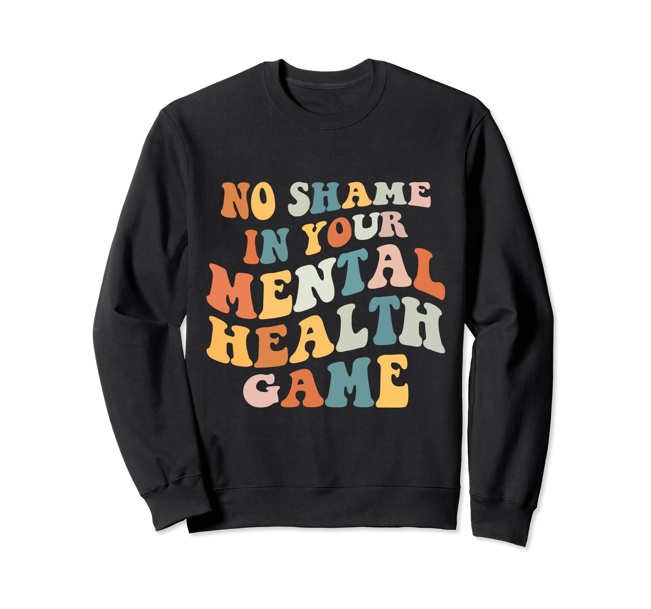Mental Health Therapist Sweatshirt - Aesthetic Graphic Men Women - T-Shirt, Sweatshirt, Hoodie