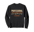 Professional Overthinker Charge Sweatshirt - Novelty Apparel Unisex - T-Shirt, Sweatshirt, Hoodie