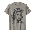 Even Baddies Get Overstimulated Sad Funny T-Shirt - Unique Graphic Unisex - T-Shirt, Sweatshirt, Hoodie