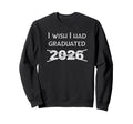 Graduation Achievement Funny School Sweatshirt - Unique Graphic for Adults - T-Shirt, Sweatshirt, Hoodie