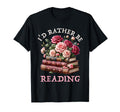 Bookish Who Love Reading Floral Books T-Shirt - Fun Novelty Design Unisex - T-Shirt, Sweatshirt, Hoodie