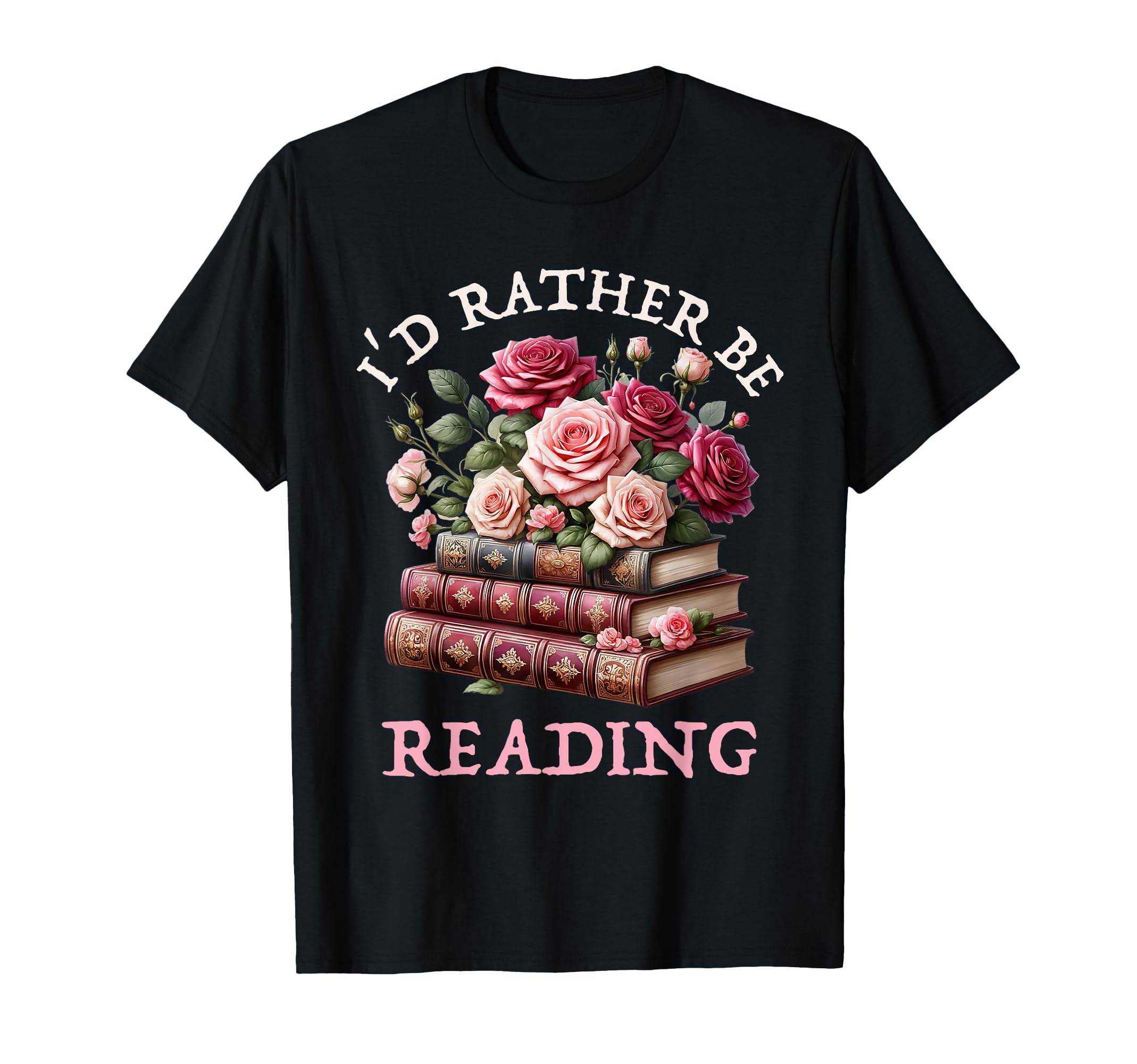 Bookish Who Love Reading Floral Books T-Shirt - Fun Novelty Design Unisex - T-Shirt, Sweatshirt, Hoodie