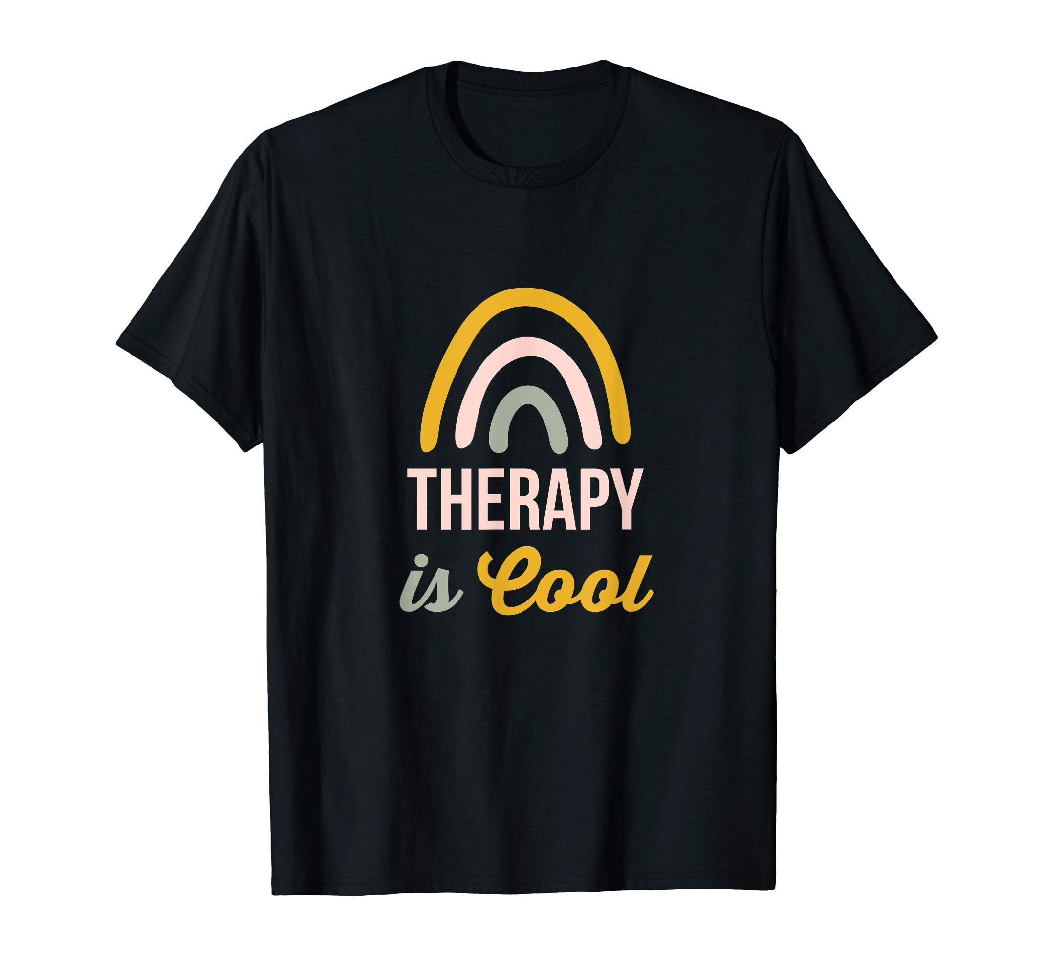 Mental Health Therapy Is Rainbow T-Shirt - Unique Graphic Men Women - T-Shirt, Sweatshirt, Hoodie