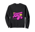 Choose Joy Everyday Inspirational Sweatshirt - Novelty Apparel for Adults - T-Shirt, Sweatshirt, Hoodie