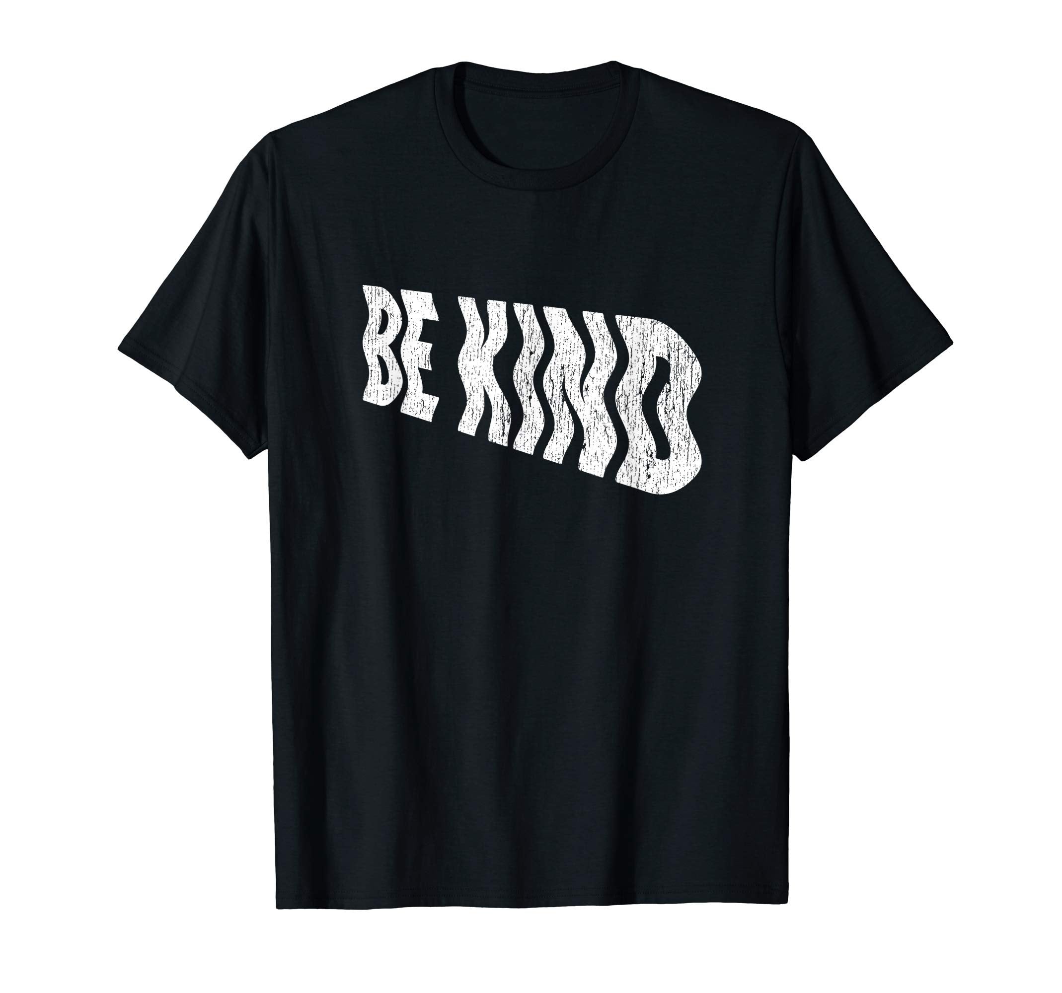 Be Kind Inspirational And Motivational T-Shirt - Trendy Graphic Unisex - T-Shirt, Sweatshirt, Hoodie
