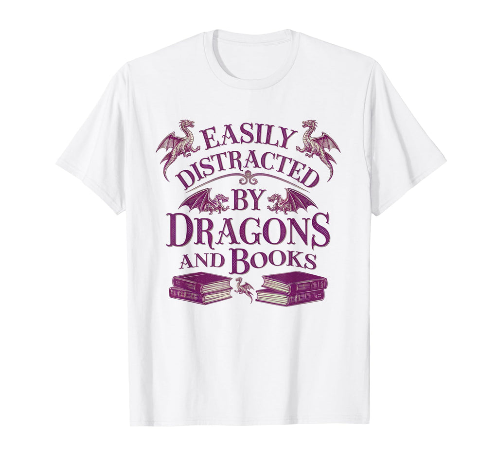 Easily Distracted Dragons And Books Nerd T-Shirt - Graphic Print Unisex - T-Shirt, Sweatshirt, Hoodie