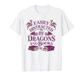 Easily Distracted Dragons And Books Nerd T-Shirt - Graphic Print Unisex - T-Shirt, Sweatshirt, Hoodie