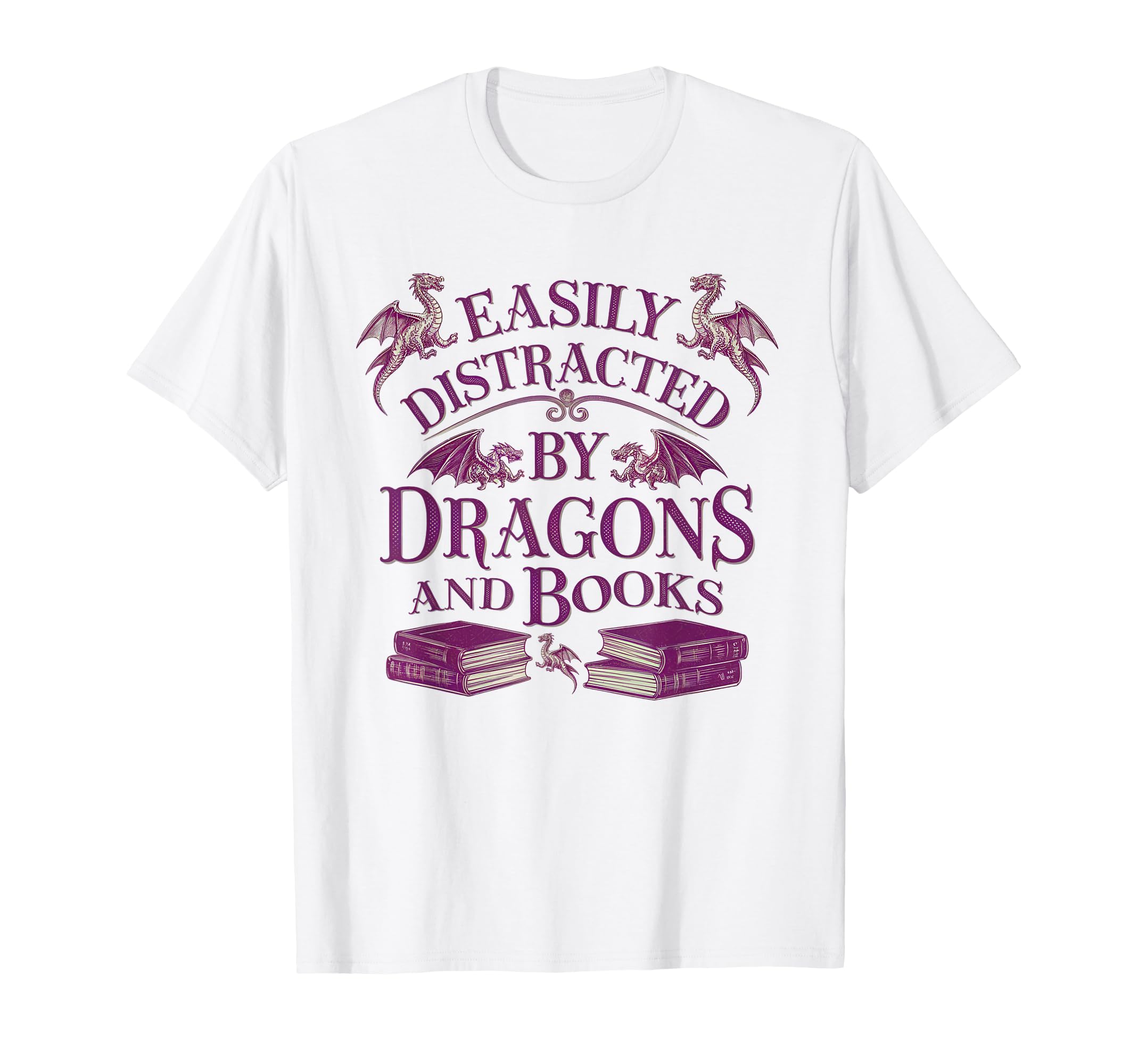 Easily Distracted Dragons And Books Nerd T-Shirt - Graphic Print Unisex - T-Shirt, Sweatshirt, Hoodie