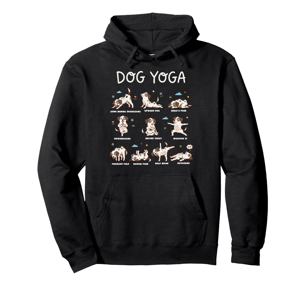 Funny Dog Yoga Poses Dogs Meditation Hoodie - Trendy Graphic Unisex - T-Shirt, Sweatshirt, Hoodie