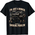 I'm Just A Drinker with A Smoking Problem Grilling BBQ Dads T-Shirt Unisex T-shirt, Sweatshirt, Hoodie, Long Sleeve Tee - T-Shirt, Sweatshirt, Hoodie