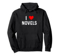 I Love Novels Heart Book Club Read Hoodie - Trendy Graphic for Adults - T-Shirt, Sweatshirt, Hoodie