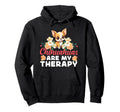 Chihuahua Chihuahue O Chihuahuas Are My Hoodie - Unique Graphic for Adults - T-Shirt, Sweatshirt, Hoodie