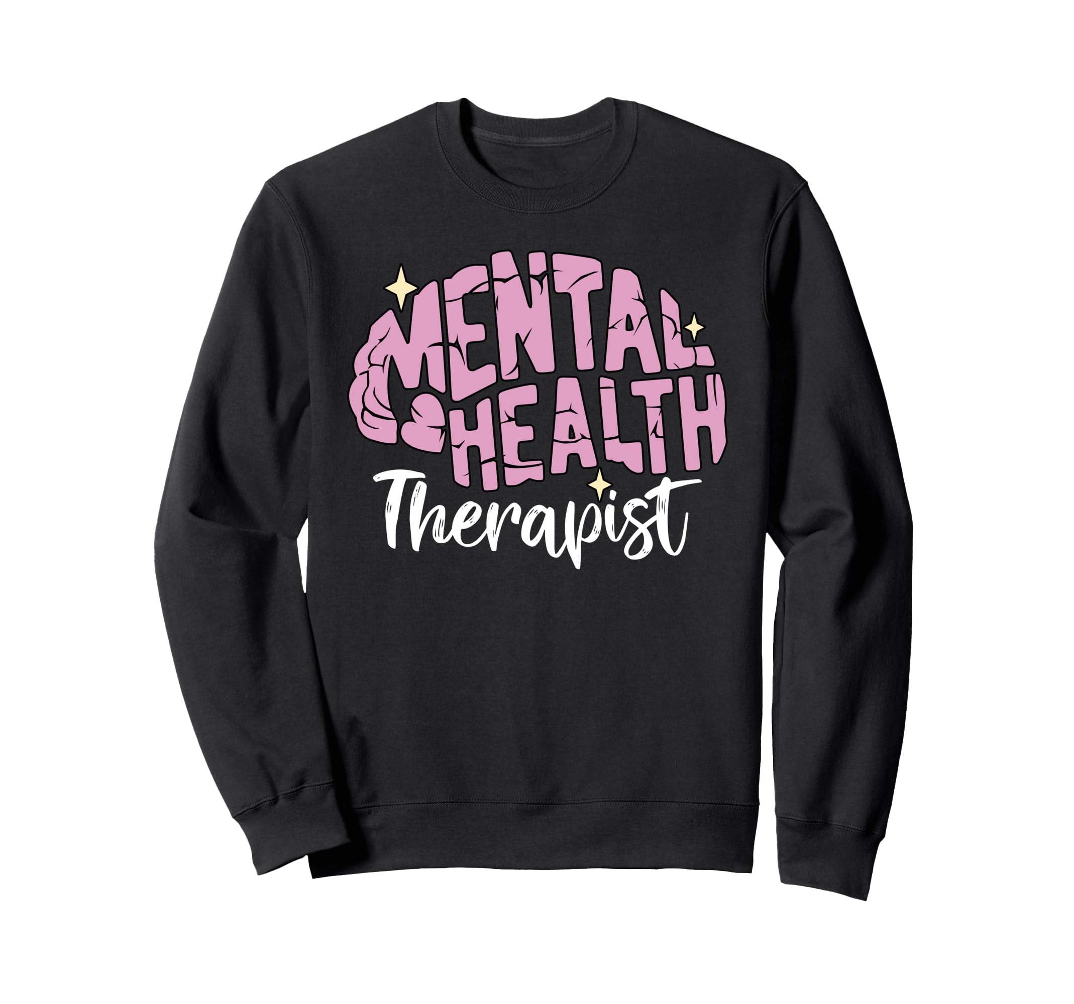 Mental Health Therapist Psych Mental Sweatshirt - Graphic Print for Adults - T-Shirt, Sweatshirt, Hoodie
