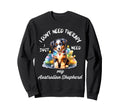 Australian Shepherd Lover I Just Sweatshirt - Unique Graphic Men Women - T-Shirt, Sweatshirt, Hoodie