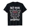 Anti Social Butterfly Funny Introvert T-Shirt - Trendy Graphic for Adults - T-Shirt, Sweatshirt, Hoodie
