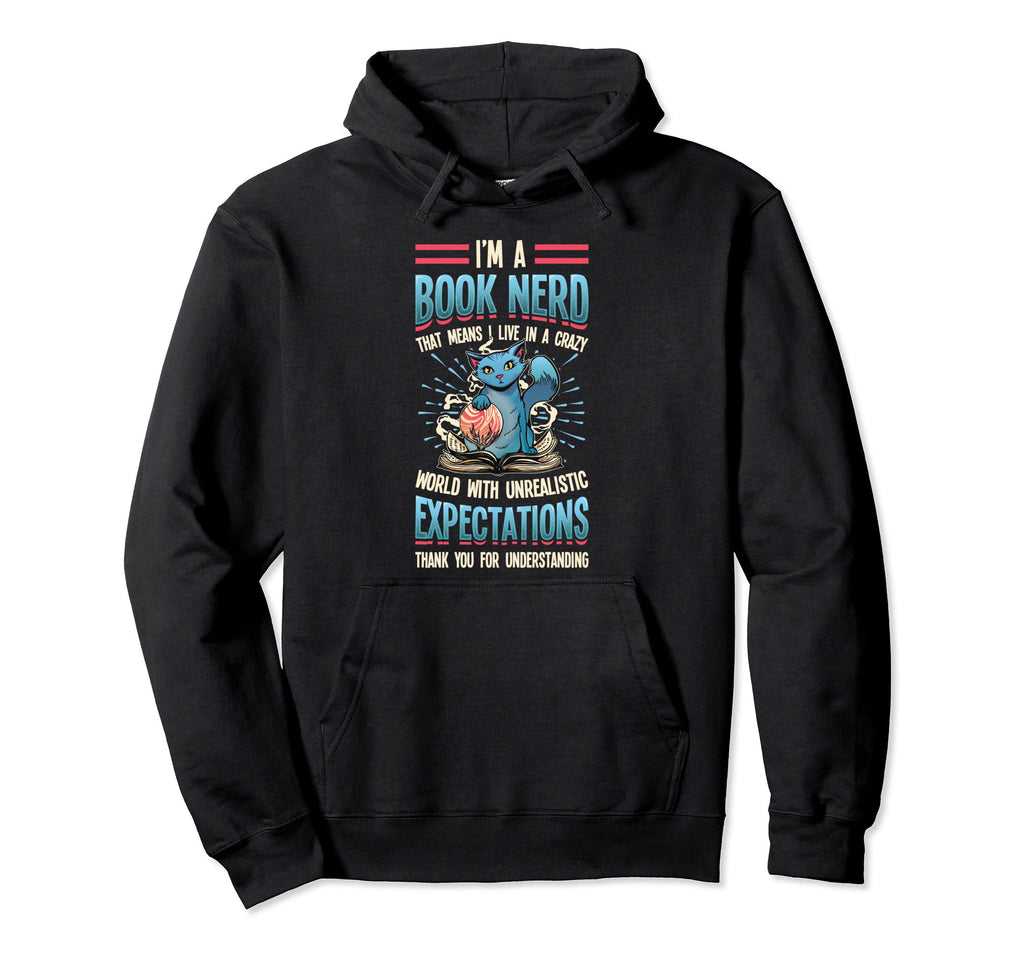 Im Book Nerd Fantasy World Book Lover Hoodie - Aesthetic Graphic Men Women - T-Shirt, Sweatshirt, Hoodie