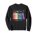Equality Flower Books Equal Rights Sweatshirt - Minimalist Print Men Women - T-Shirt, Sweatshirt, Hoodie