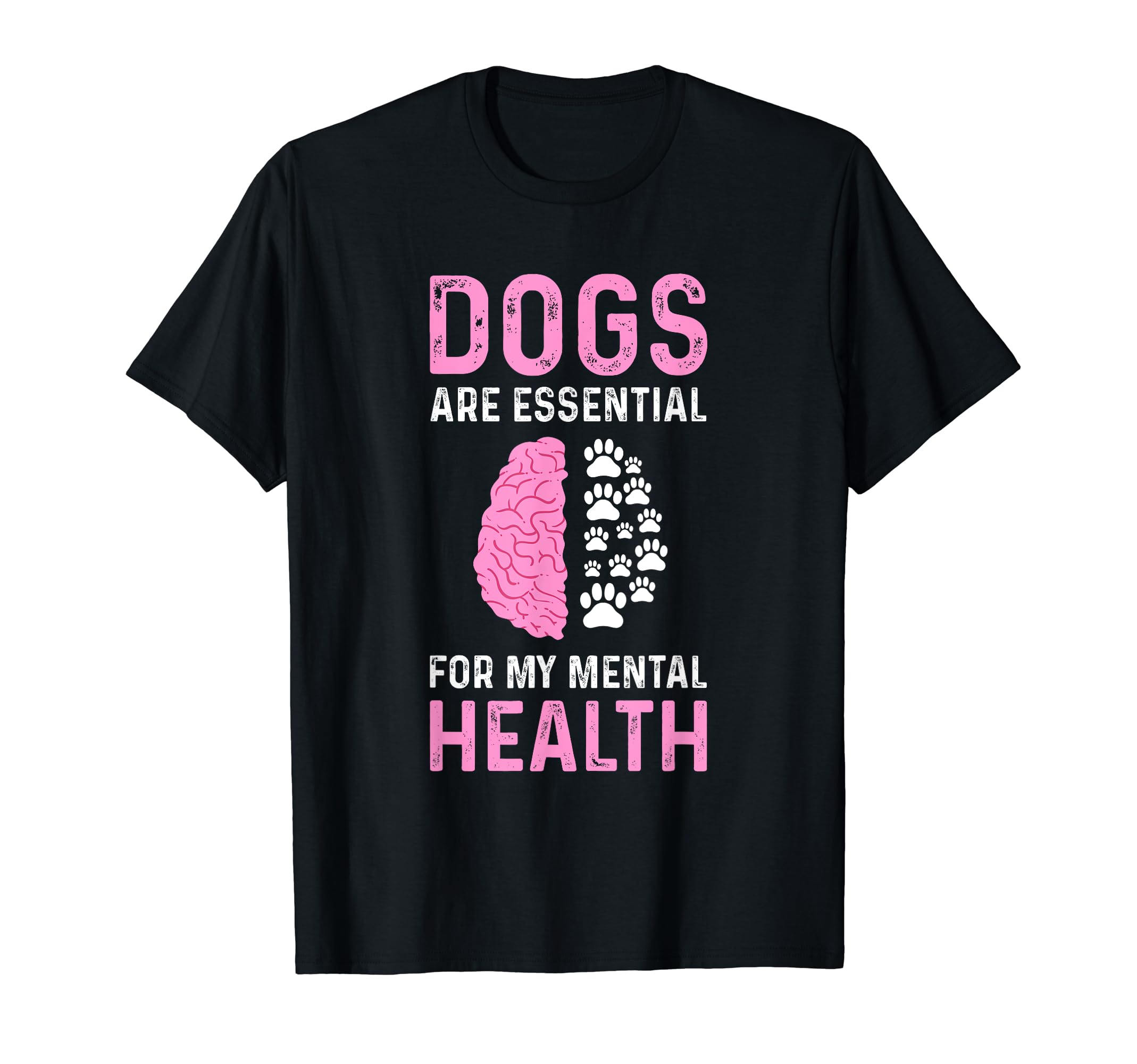 Dogs Are My Mental Health T-Shirt - Streetwear Style Men Women - T-Shirt, Sweatshirt, Hoodie