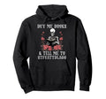 Buy Me Books And Tell Me To Hoodie - Casual Everyday Wear Unisex - T-Shirt, Sweatshirt, Hoodie