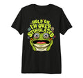 Hold Im Overstimulated Adhd T-Shirt - Streetwear Style for Adults - T-Shirt, Sweatshirt, Hoodie