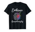 Embrace Neurodiversity Autism Adhd Asd T-Shirt - Graphic Print for Adults - T-Shirt, Sweatshirt, Hoodie