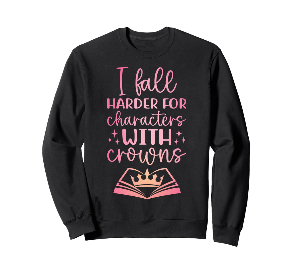 I Fall Characters W Crowns Fantasy Sweatshirt - Streetwear Style Men Women - T-Shirt, Sweatshirt, Hoodie